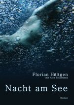Nacht am See Cover des Buches Nacht am See (ISBN: 9783842342293)