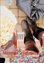 Mieze auf Schatzsuche. Cover des Buches Mieze auf Schatzsuche. (ISBN: 9783842342996)