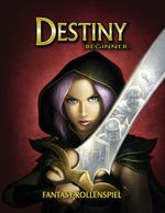 Destiny-Beginner Cover des Buches Destiny-Beginner (ISBN: 9783842356375)