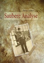Saubere Analyse Cover des Buches Saubere Analyse (ISBN: 9783842366855)