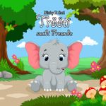 Trööti sucht Freunde Cover des Buches Trööti sucht Freunde (ISBN: 9783842376120)