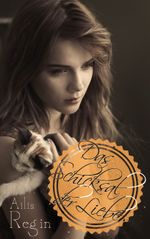 Das Schicksal der Liebe Cover des Buches Das Schicksal der Liebe (ISBN: 9783842377554)