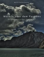 Wolken über dem Paradies Cover des Buches Wolken über dem Paradies (ISBN: 9783842380608)