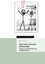 Der Tanz vor der Sackgasse Cover des Buches Der Tanz vor der Sackgasse (ISBN: 9783842494978)
