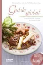 Gutsle global Cover des Buches Gutsle global (ISBN: 9783842511361)