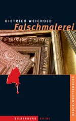 Falschmalerei Cover des Buches Falschmalerei (ISBN: 9783842512184)