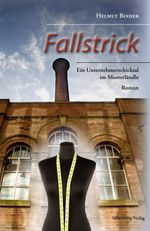 Fallstrick Cover des Buches Fallstrick (ISBN: 9783842512702)