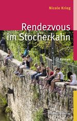 Rendezvous im Stocherkahn Cover des Buches Rendezvous im Stocherkahn (ISBN: 9783842512740)