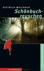 Schönbuchrauschen Cover des Buches Schönbuchrauschen (ISBN: 9783842512795)