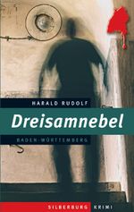 Dreisamnebel Cover des Buches Dreisamnebel (ISBN: 9783842520295)