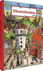 Oberschwaben wimmelt Cover des Buches Oberschwaben wimmelt (ISBN: 9783842523944)