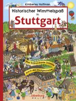 Historischer Wimmelspaß in Stuttgart Cover des Buches Historischer Wimmelspaß in Stuttgart (ISBN: 9783842524149)