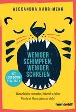 Weniger schimpfen, weniger schreien Cover des Buches Weniger schimpfen, weniger schreien (ISBN: 9783842616257)