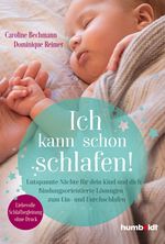 Ich kann schon schlafen! Cover des Buches Ich kann schon schlafen! (ISBN: 9783842616844)