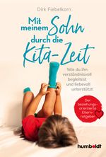 Mit meinem Sohn durch die Kita-Zeit Cover des Buches Mit meinem Sohn durch die Kita-Zeit (ISBN: 9783842617230)