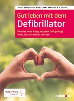Gut leben mit dem Defibrillator Cover des Buches Gut leben mit dem Defibrillator (ISBN: 9783842629837)