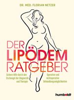 Der Lipödem Ratgeber Cover des Buches Der Lipödem Ratgeber (ISBN: 9783842630918)