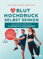 Bluthochdruck selbst senken Cover des Buches Bluthochdruck selbst senken (ISBN: 9783842631694)