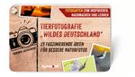 Tierfotografie „Wildes Deutschland“ Cover des Buches Tierfotografie „Wildes Deutschland“ (ISBN: 9783842655317)