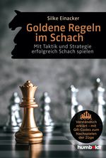 Goldene Regeln im Schach Cover des Buches Goldene Regeln im Schach (ISBN: 9783842668034)