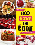 God save the cook Cover des Buches God save the cook (ISBN: 9783842707573)
