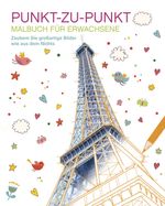 Malbuch für Erwachsene: Punkt-zu-Punkt Cover des Buches Malbuch für Erwachsene: Punkt-zu-Punkt (ISBN: 9783842712232)