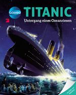 Galileo Wissen: Titanic Cover des Buches Galileo Wissen: Titanic (ISBN: 9783842713826)