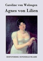 Agnes von Lilien Cover des Buches Agnes von Lilien (ISBN: 9783843075985)