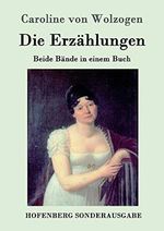 Die Erzählungen: Beide Bände in einem Buch Cover des Buches Die Erzählungen: Beide Bände in einem Buch (ISBN: 9783843097833)