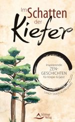 Im Schatten der Kiefer Cover des Buches Im Schatten der Kiefer (ISBN: 9783843412643)