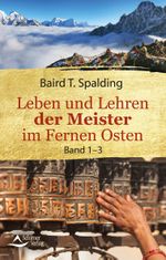 Leben und Lehren der Meister im Fernen Osten Cover des Buches Leben und Lehren der Meister im Fernen Osten (ISBN: 9783843414425)