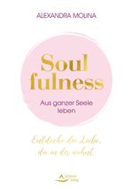 Soulfulness Cover des Buches Soulfulness (ISBN: 9783843414661)