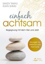 Einfach achtsam Cover des Buches Einfach achtsam (ISBN: 9783843414890)