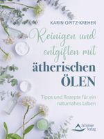 Reinigen und entgiften mit ätherischen Ölen Cover des Buches Reinigen und entgiften mit ätherischen Ölen (ISBN: 9783843415606)