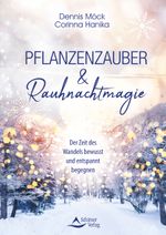 Pflanzenzauber & Rauhnachtmagie Cover des Buches Pflanzenzauber & Rauhnachtmagie (ISBN: 9783843465007)