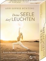 Deine Seele darf leuchten - Karten der inneren Stärke und des Wachstums Cover des Buches Deine Seele darf leuchten - Karten der inneren Stärke und des Wachstums (ISBN: 9783843491617)