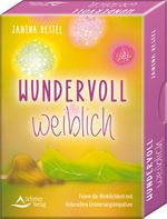Wundervoll weiblich - Feiere die Weiblichkeit mit liebevollen Erinnerungsimpulsen Cover des Buches Wundervoll weiblich - Feiere die Weiblichkeit mit liebevollen Erinnerungsimpulsen (ISBN: 9783843492096)