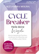 Cycle Breaker – Heile deine Wurzeln - Wie du belastende Familienstrukturen durchbrichst und ein erfülltes Leben führst Cover des Buches Cycle Breaker – Heile deine Wurzeln - Wie du belastende Familienstrukturen durchbrichst und ein erfülltes Leben führst (ISBN: 9783843492546)
