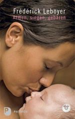 Atmen, singen, gebären Cover des Buches Atmen, singen, gebären (ISBN: 9783843601863)