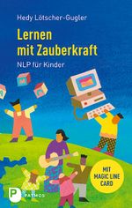 Lernen mit Zauberkraft Cover des Buches Lernen mit Zauberkraft (ISBN: 9783843601870)