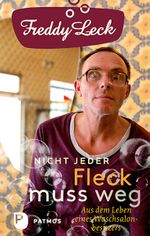 Nicht jeder Fleck muss weg Cover des Buches Nicht jeder Fleck muss weg (ISBN: 9783843604086)
