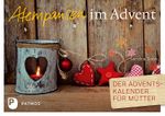 Atempausen im Advent Cover des Buches Atempausen im Advent (ISBN: 9783843608138)