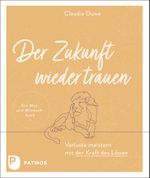 Der Zukunft wieder trauen Cover des Buches Der Zukunft wieder trauen (ISBN: 9783843612951)