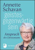 geistesgegenwärtig sein Cover des Buches geistesgegenwärtig sein (ISBN: 9783843613040)