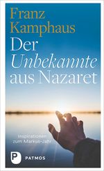 Der Unbekannte aus Nazaret Cover des Buches Der Unbekannte aus Nazaret (ISBN: 9783843614726)