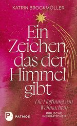 Ein Zeichen, das der Himmel gibt Cover des Buches Ein Zeichen, das der Himmel gibt (ISBN: 9783843614825)