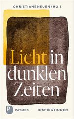 Licht in dunklen Zeiten Cover des Buches Licht in dunklen Zeiten (ISBN: 9783843614863)