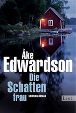 Die Schattenfrau: Der zweite Fall für Erik Winter (Ein Erik-Winter-Krimi) Cover des Buches Die Schattenfrau: Der zweite Fall für Erik Winter (Ein Erik-Winter-Krimi) (ISBN: 9783843705707)