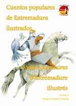 Cuentos populares de Extremadura ilustrados - Contes populaires d’Estrémadure illustrés Cover des Buches Cuentos populares de Extremadura ilustrados - Contes populaires d’Estrémadure illustrés (ISBN: 9783844070101)