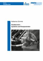 Fluidtechnik – Systeme und Komponenten Cover des Buches Fluidtechnik – Systeme und Komponenten (ISBN: 9783844088014)